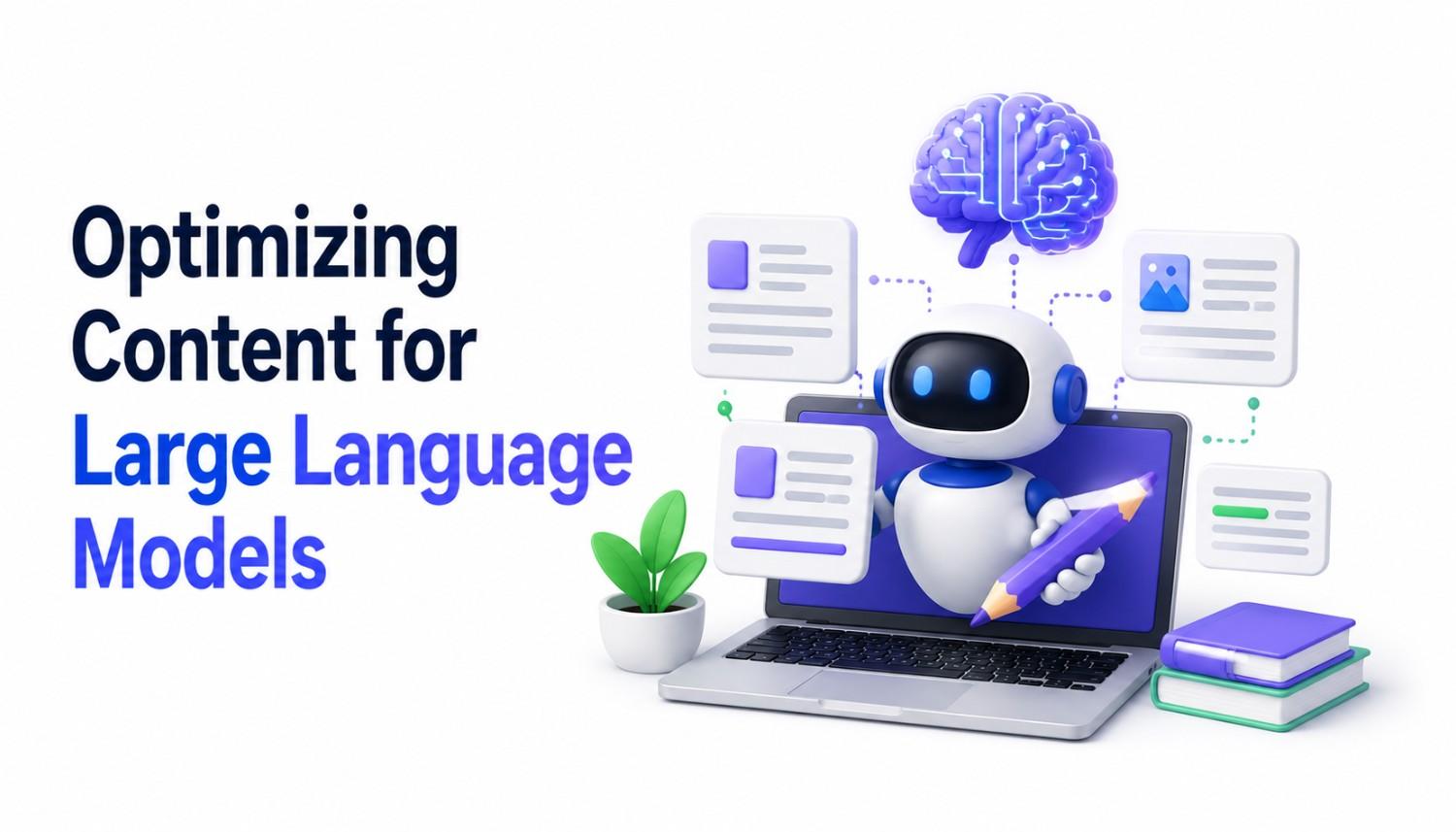Optimizing Content for Large Language Models